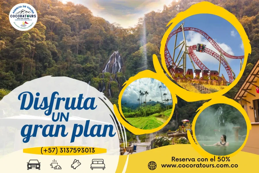 Plan Valle Cocora, Parque del Café y termales de S. Rosa