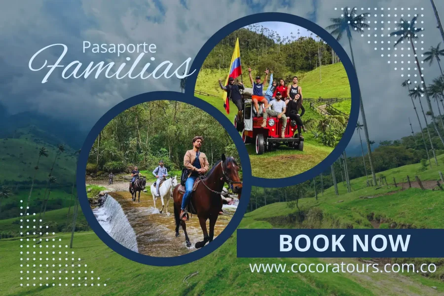 Pasaporte económico familiar Valle del Cocora